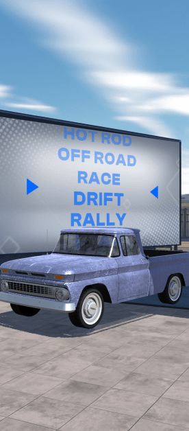 A faded blue vintage pickup truck, with a white grill, parked on a gray tile surface. Behind it is a large menu with options in blue, with blue arrow icons. The menu options read “HOT ROD, OFF ROAD, RACE, DRIFT, RALLY”. The background is a clear blue sky with a few clouds.