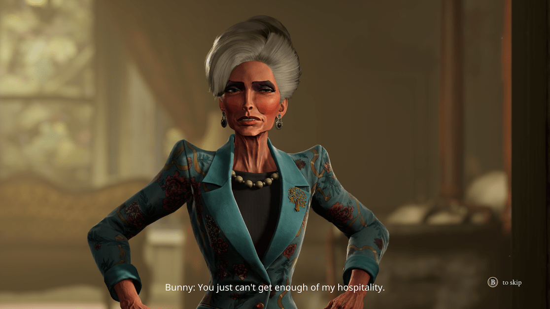 An older person with gray hair styled in an updo wears a teal blazer with floral patterns and a black top underneath. They accessorize with a pearl necklace and a tree-shaped brooch on the left side of the blazer. The background shows a dimly lit room with a window and furniture. At the bottom of the image, text reads: “Bunny: You just can't get enough of my hospitality.” A “B” button prompt appears on the right side, suggesting an option to skip.